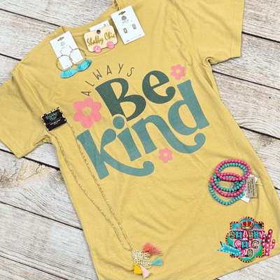 Always Be Kind Tee Shabby Chic Boutique and Tanning Salon