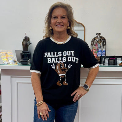 Falls Out Balls Out Tee Shabby Chic Boutique and Tanning Salon