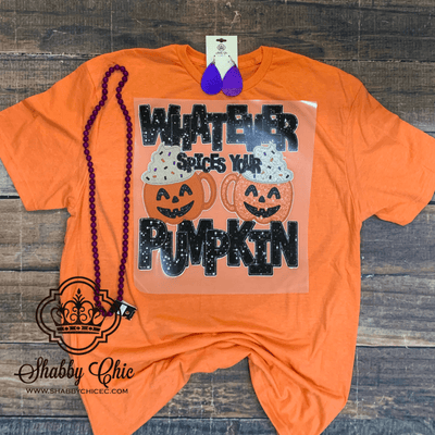 Whatever Spices Your Pumpkin Tee Shabby Chic Boutique and Tanning Salon
