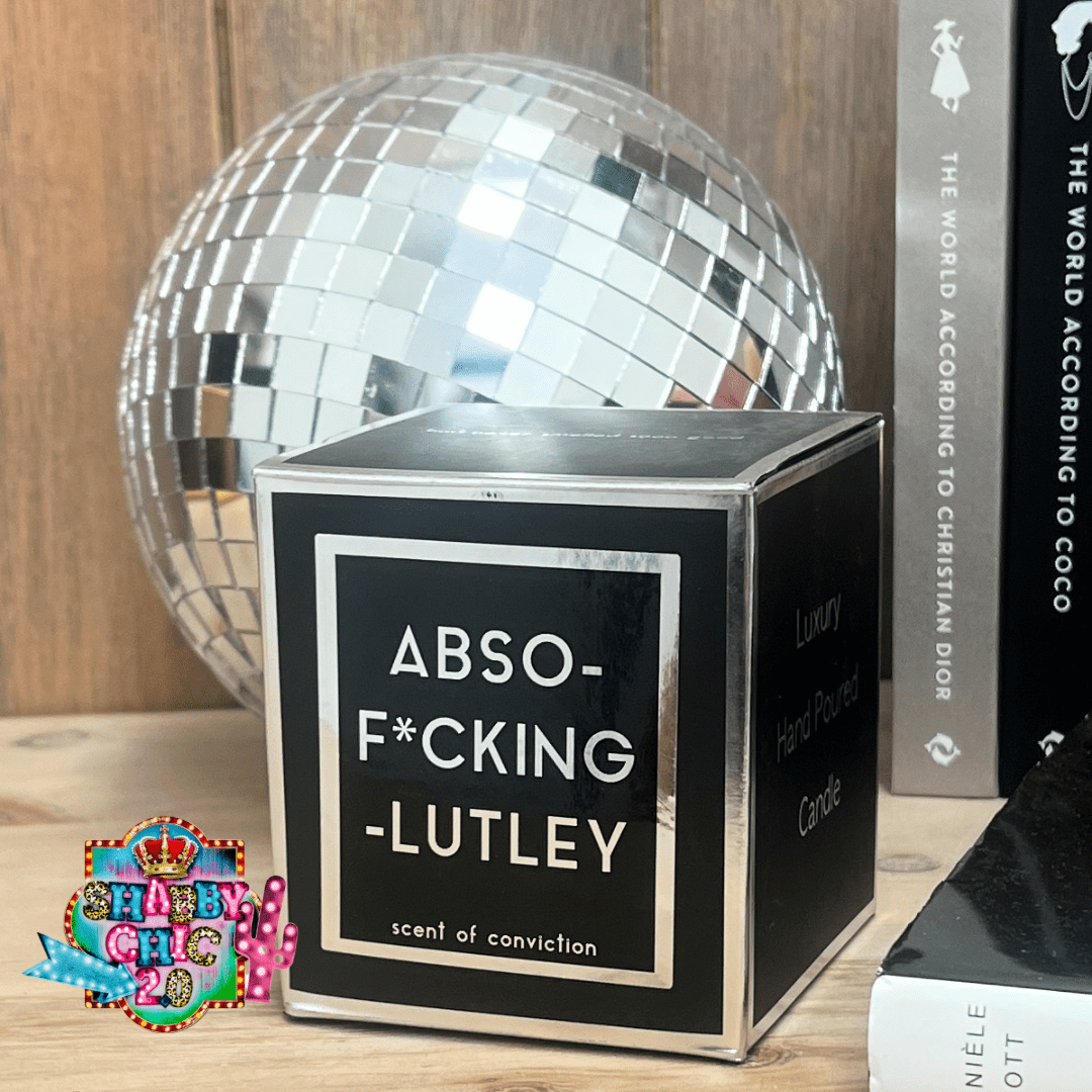 ABSO-F*CKING-LUTELY Candle Shabby Chic Boutique and Tanning Salon
