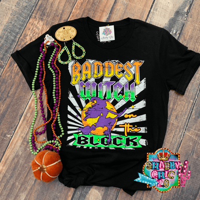 Baddest Witch on the Block Tee Shabby Chic Boutique and Tanning Salon