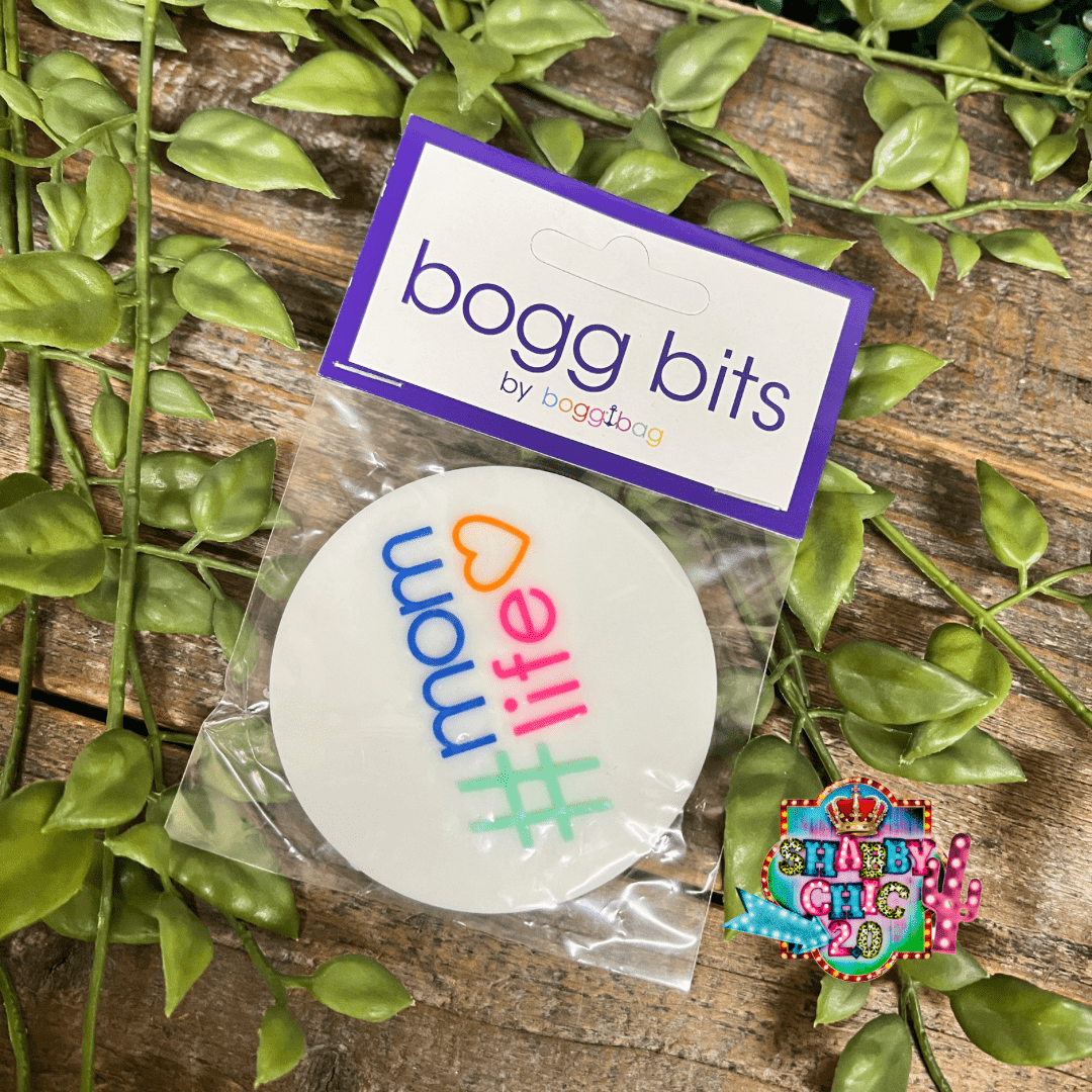 Bogg® Bits Shabby Chic Boutique and Tanning Salon Mom Life