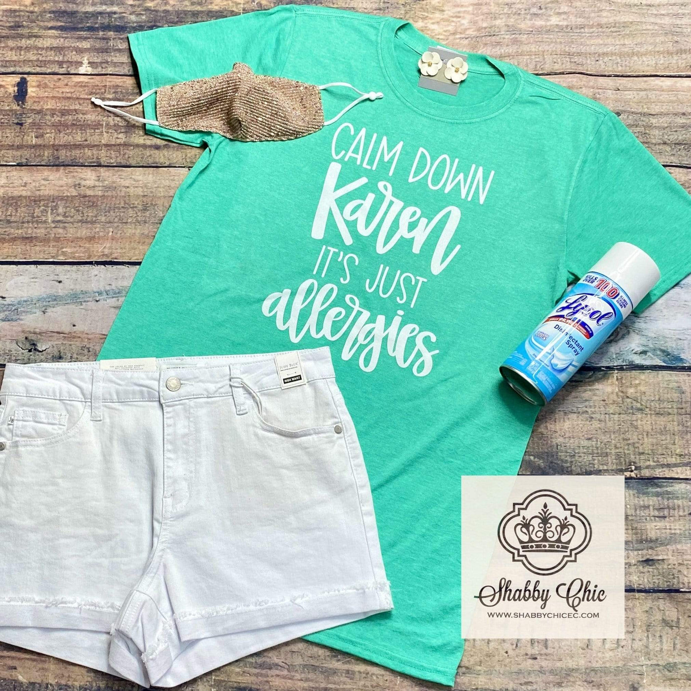 Calm Down Karen Tee - White Lettering Shabby Chic Boutique and Tanning Salon