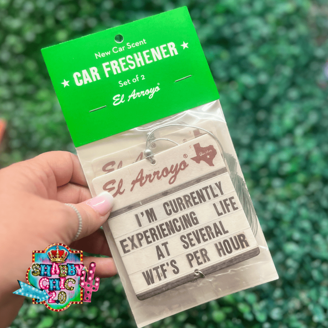 El Arroyo Car Freshener Shabby Chic Boutique and Tanning Salon I'm Currently Experiencing