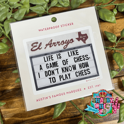 El Arroyo Stickers Shabby Chic Boutique and Tanning Salon Life Is Like A Game
