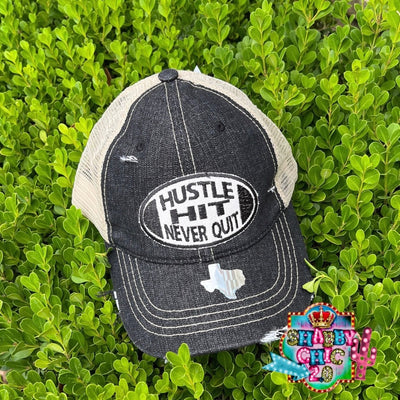 Hustle Hit Never Quit Cap Shabby Chic Boutique and Tanning Salon