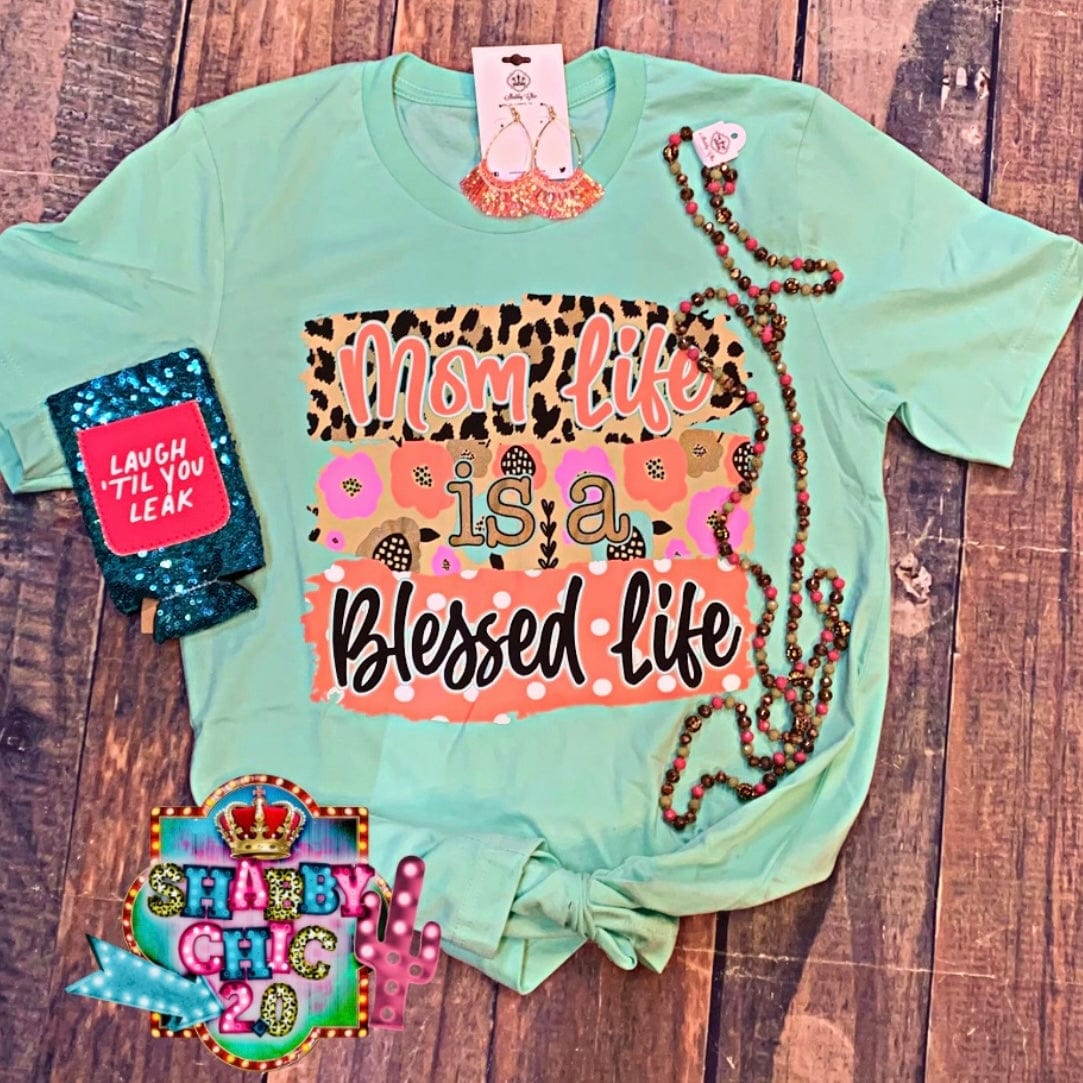 Mom Life is a Blessed Life Tee Shabby Chic Boutique and Tanning Salon