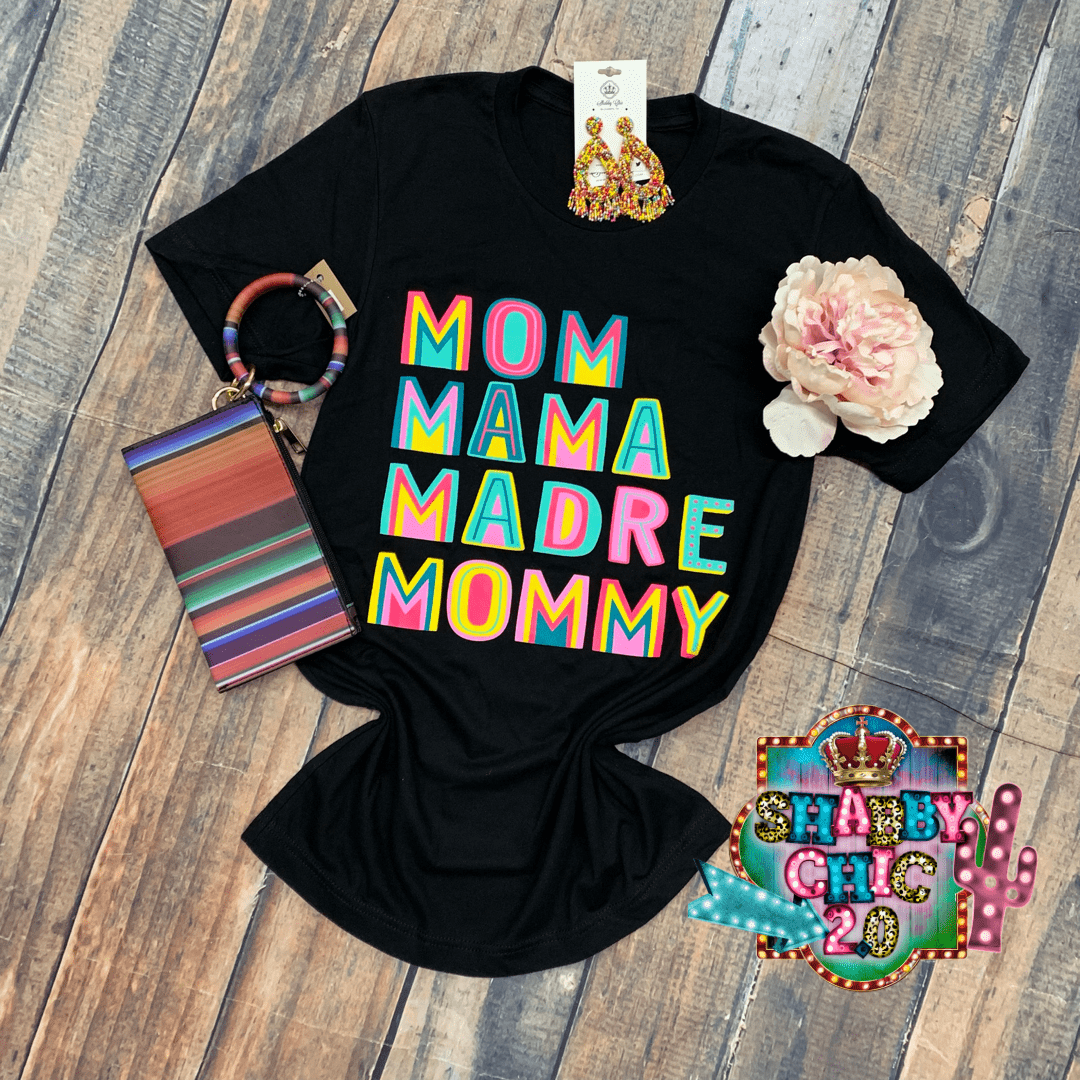 Mom Mama Madre Mommy Tee Shabby Chic Boutique and Tanning Salon