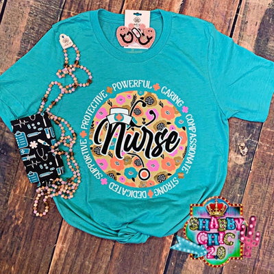 Nurse Tee - Protective, Powerful, Caring Shabby Chic Boutique and Tanning Salon