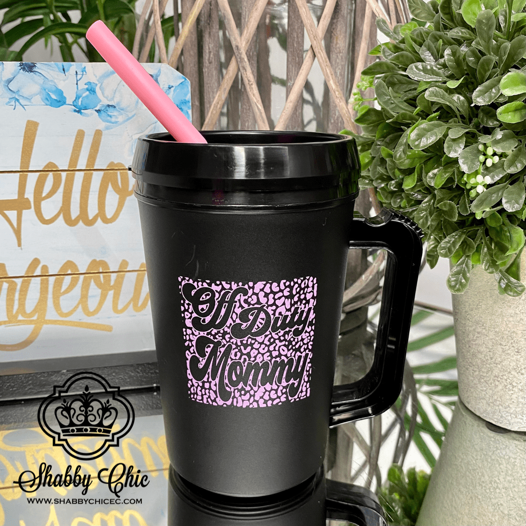 Off Duty Mommy Thermal Insulated cup Shabby Chic Boutique and Tanning Salon
