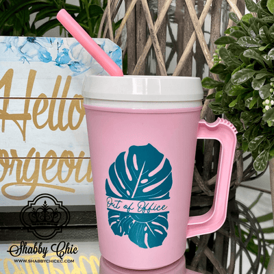 Out of Office Thermal Insulated cup Shabby Chic Boutique and Tanning Salon