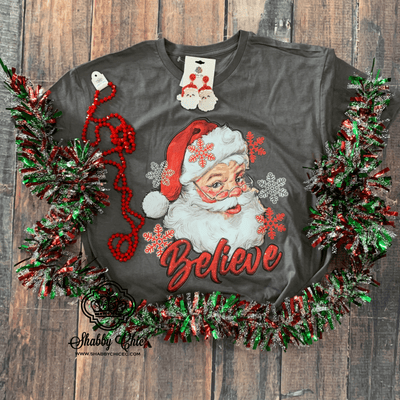 Santa Believe Tee Shabby Chic Boutique and Tanning Salon