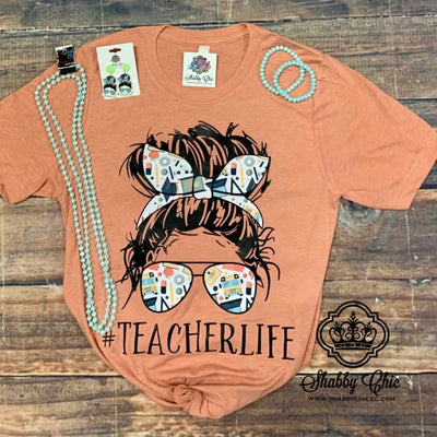 #TEACHERLIFE Tee Shabby Chic Boutique and Tanning Salon