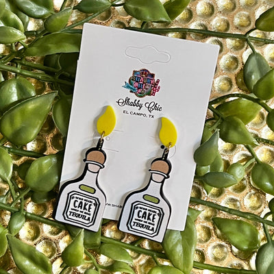 Who Needs Cake When We Have Tequila Earrings Shabby Chic Boutique and Tanning Salon
